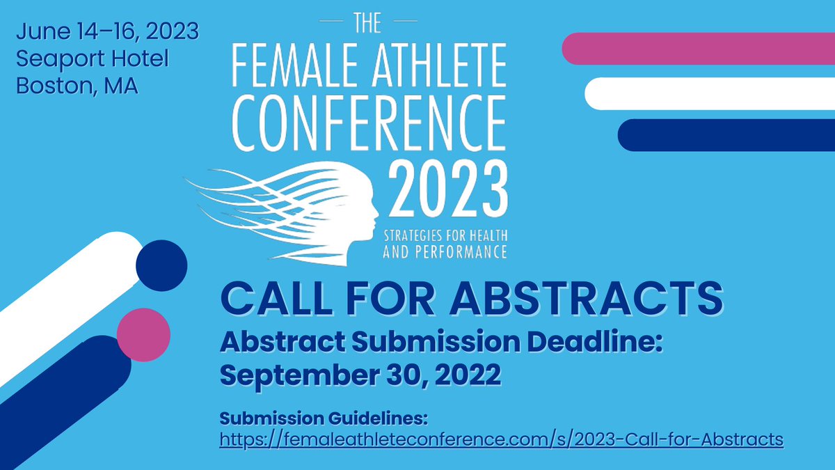 DUE THIS FRIDAY! Call for Abstracts: Submit by September 30, 2022 for the #2023FAC! Read the submission guidelines and submit to info@femaleathleteconference.com: femaleathleteconference.com/s/2023-Call-fo…