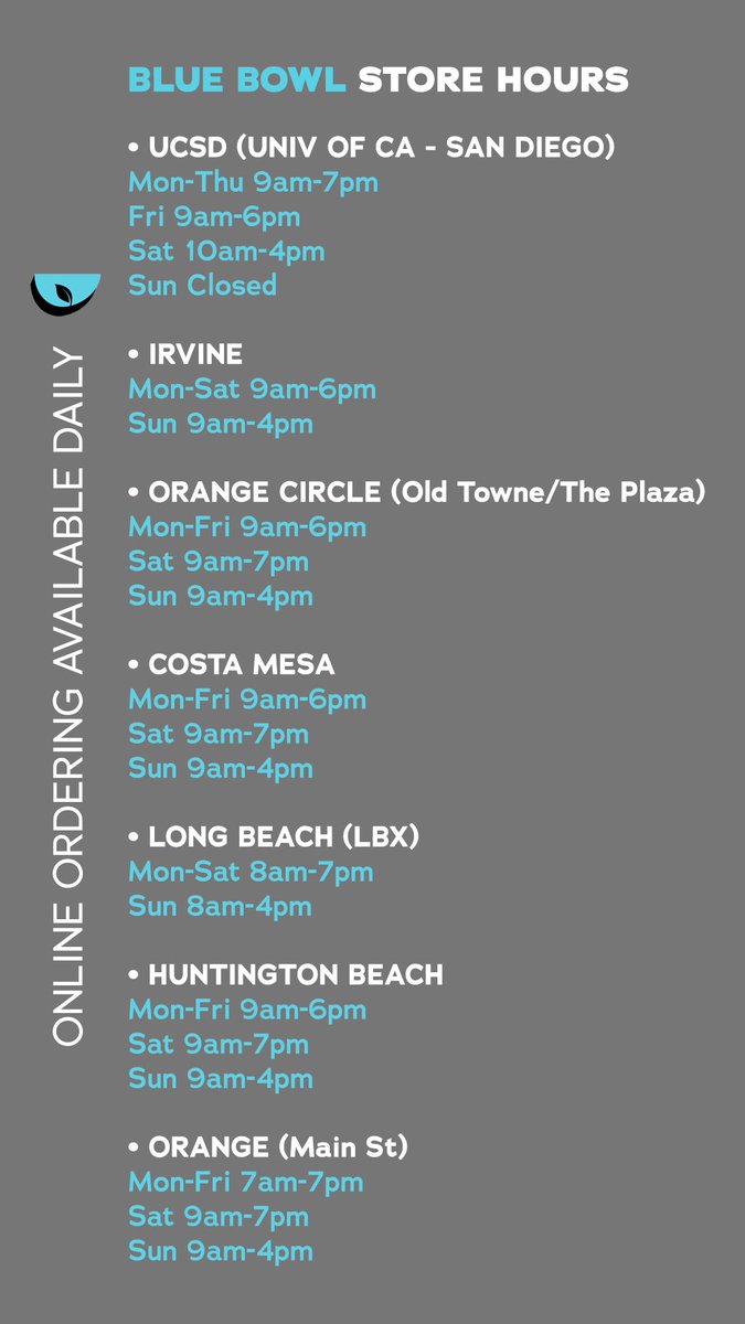 Current store hours—FYI: Updated hours for Blue Bowl-UCSD!✨