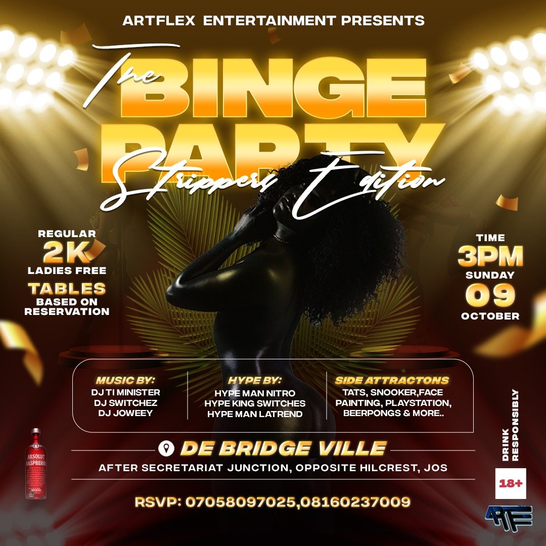 First of its kind, brought to you by <a href="/ArtFlex_Ent/">ArtFlex Entertainment</a> in collaboration with yours truly and more

The Binge Party: #StrippersEdition. 

Jay-town Stand up! Don't get slept on.

@MafiHypeman
<a href="/Tunez9ja_com/">Tunez9ja Updates</a>
<a href="/18wallstreet/">18Wall</a>
<a href="/jtownexclusive/">Jtown Exclusive Network</a>
<a href="/dj_tizza/">ŞØŲÑĐ BÖŞŞ↗️🔉</a>
@teamwaka_online
<a href="/JosTweetIt/">Jos Tweet It</a>
@Dj_Noreous