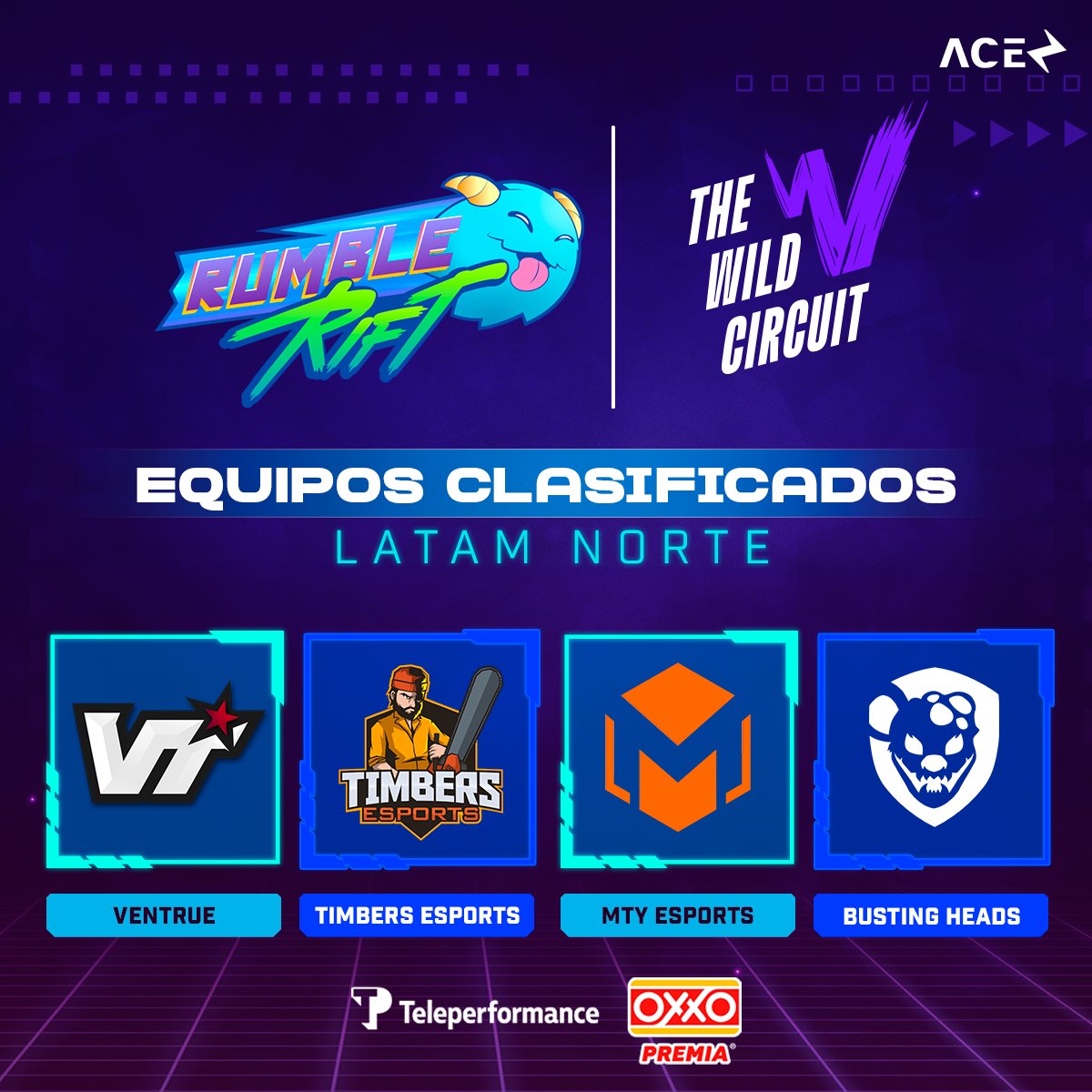 ⚡Felicidades a los equipos clasificados de la región LATAM Norte de #RumbleRift 

<a href="/ventrueincgg/">VenTrue INC 🦇</a> • <a href="/TimbersEsports/">Timbers Esports</a>  • <a href="/MtyEsports_/">Monterrey Esports</a> • <a href="/BustingHeadsBH/">Busting Heads</a> 
📆06 octubre por twitch.tv/ligaaceesports

 <a href="/Tiendas_OXXO/">Tiendas OXXO</a>  | <a href="/wresports_la/">Wild Rift Esports LATAM</a> | #Teleperformance
