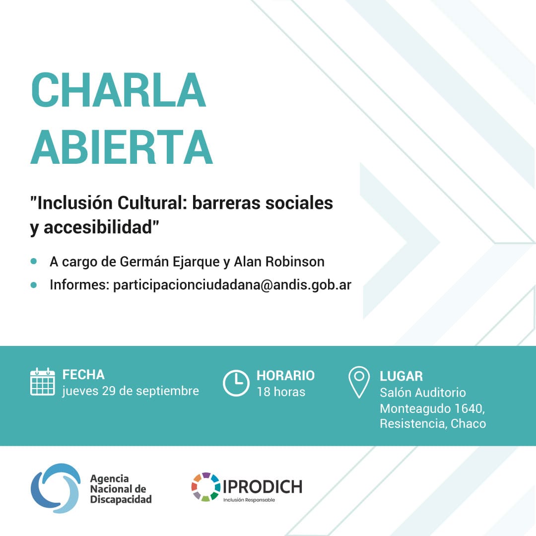 ANDIS_Arg's tweet image. 👨🏻‍🏫 | Junto a @IPRODICH te invitamos a la charla abierta «Inclusión cultural: barreras sociales y accesibilidad» que se realizará en la ciudad de Resistencia, Chaco. 

🗓️ | Jueves 29 de septiembre
🕕 | 18 horas
📍 | Monteagudo 1640
ℹ️ | participacionciudadana@andis.gob.ar