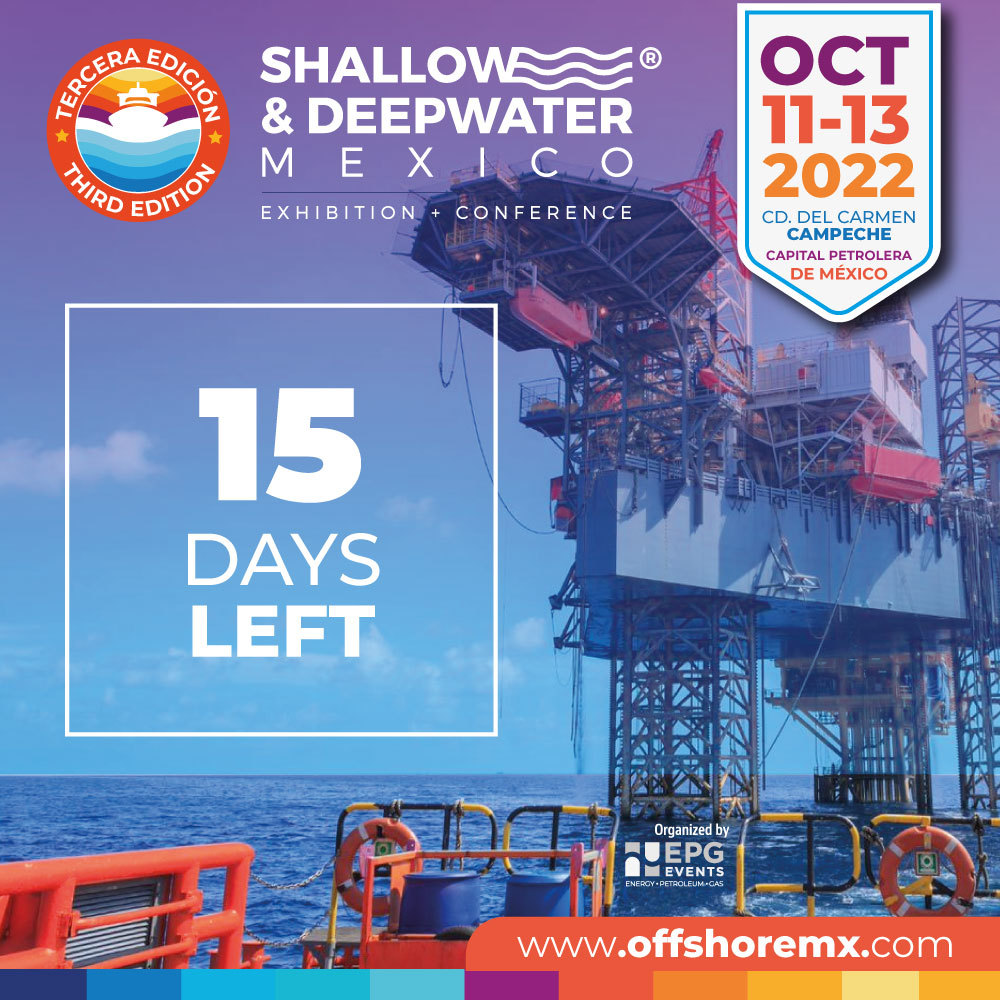 SDMexicoExpo's tweet photo. 15 days left for @SDMexicoExpo 🛳✔ !!!
Register now online:
https://t.co/pQqaQSZS4b
Don't miss out and save the date for our upcoming Shallow and Deepwater Mexico October 11-13, 2022 in Ciudad del Carmen, Campeche.
#offshoremx https://t.co/HnJ0SkIDfK