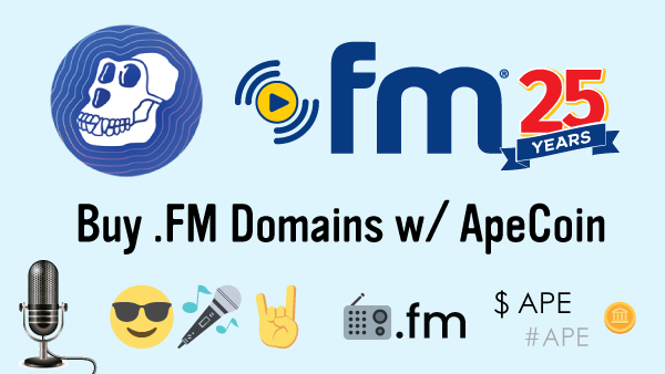 dotFM's tweet photo. You can now buy .FM Domains, Premium Domains & Emoji Domains w/ ApeCoin $APE ๐ช @ #dotFM
Start Here ๐ :> https://t.co/YfKPKFjH9l
#CryptoNews #Apecoin #Ape #APEUSDT #NFT #NFTs #Web3 #Domain #EmojiDomain #EmojiDomains #Emoji #FMoji #CryptoCurrency #Crypto #Cryptos https://t.co/AcBjp42Awd