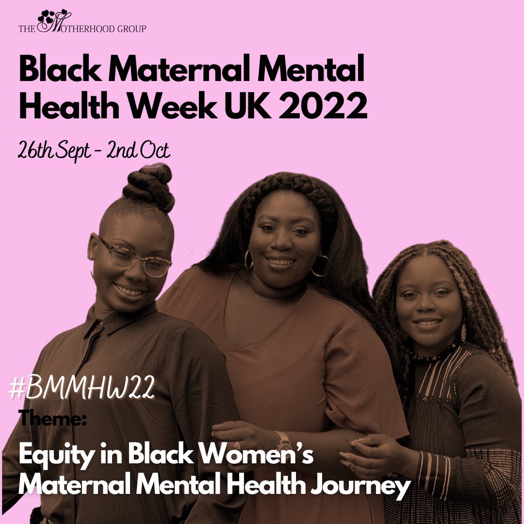 Today is the start of Black Maternal Mental Heath Week 2022 founded by @MotherhoodGroup to raise awareness of maternal mental health in Black women and birthing people. #BMMHW22