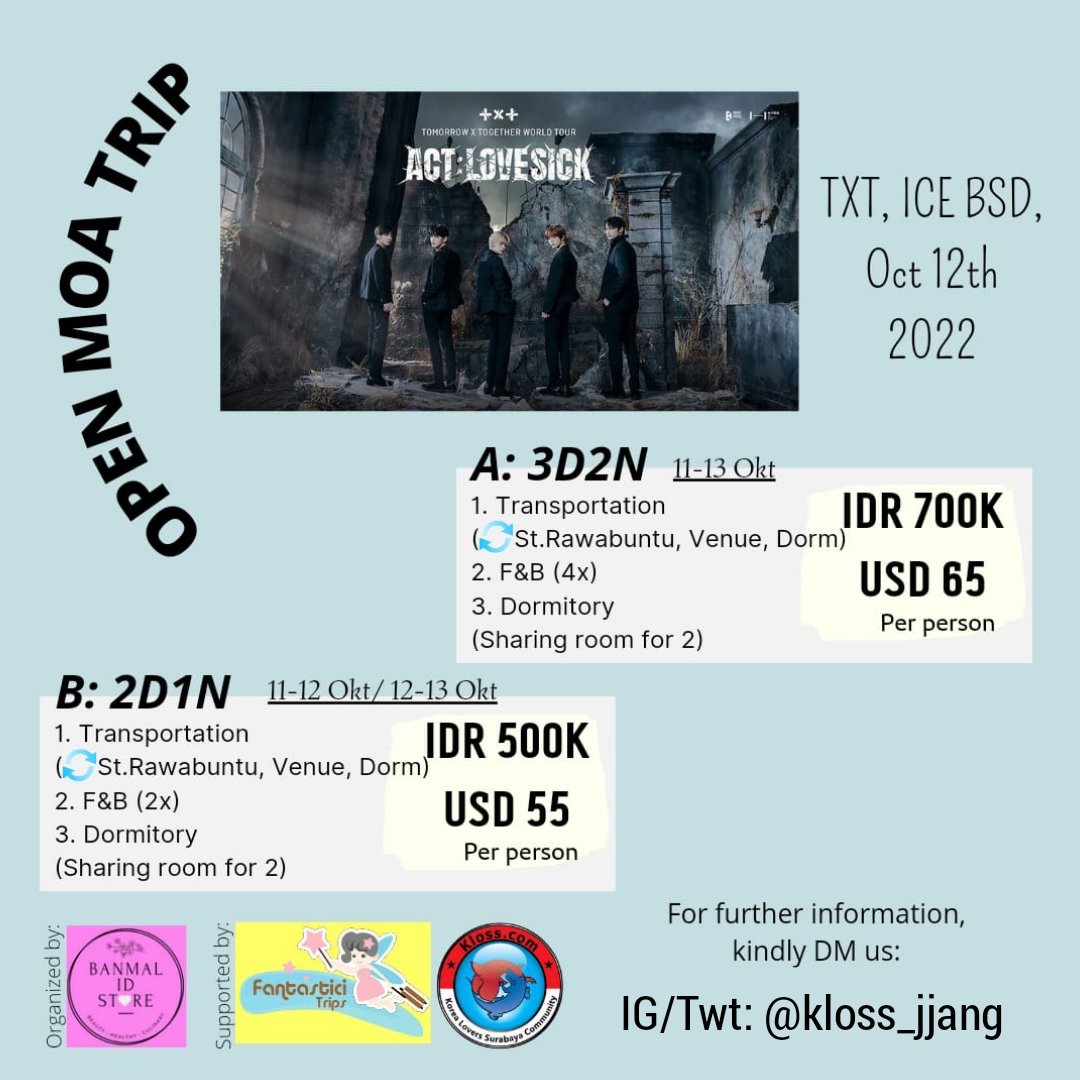 kloss_jjang's tweet photo. OPEN MOA TRIP
#TXT Act:Love Sick in Jakarta
ICE BSD, 12 Oktober 2022

Detail sesuai di poster yaa 😁

#kloss #klosstrip #txtactlovesick #txtconcert #txtinjakarta #txtinjkt #txtindonesia #moa #moasurabaya #moaindonesia https://t.co/SsP2V41OPy