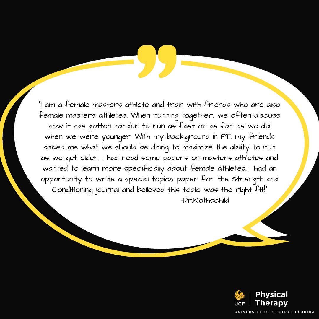 UCF_DPT's tweet photo. We want to recognize our own Dr. Rothschild for her recent publication of her article "Exercise Considerations for the Masters Female Athlete" in the Strength and Conditioning Journal. Read the full article for further details. Dr. Rothschild is #whyUCFDPT https://t.co/km5ocwnCPo