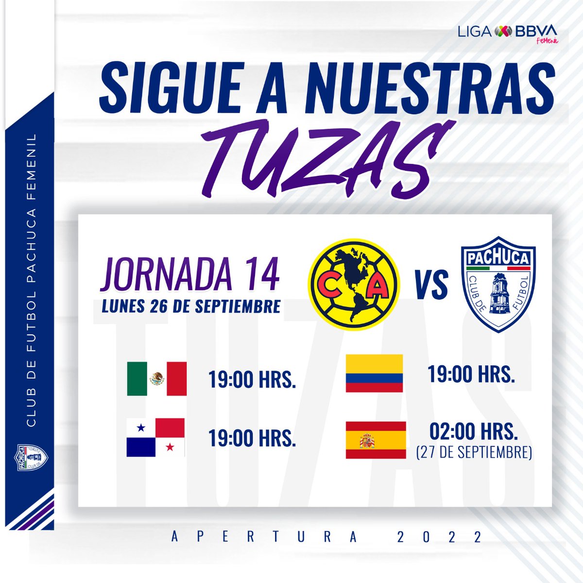 TuzosFemenil's tweet photo. ⌚️ Afición Tuza, estos son los horarios para nuestro duelo de HOY 🆚 @AmericaFemenil en la J14 #Apertura2022 @LigaBBVAFemenil en el 🏟️ Azteca. ¿Desde dónde nos harán sentir su apoyo para ir por el triunfo? 🫶

📲 Transmisión: TUDN en Vix

🤍💙#PachucaSomosTodos #VamosLasTuzas💜 https://t.co/tCHNyF38DF