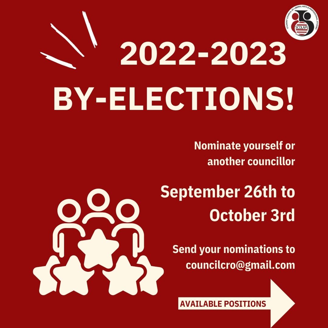 SCOLAPS_YU's tweet photo. Hey SCOLAPS! Nominate yourself or another Councillor from September 26th to October 3rd for our 2022-2023 by-elections. Send your nominations to councilcro@gmail.com. https://t.co/dKs6I5TjaG