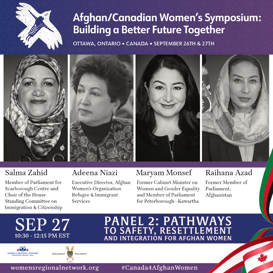 Symposium: Panel-2 with <a href="/SalmaZahid15/">Salma Zahid</a> #AdeenaNiazi <a href="/MaryamMonsef/">Maryam Monsef</a> &amp; <a href="/RaihanaAzad/">Raihana Azad</a> will highlight obstacles to safe passage, issues within IRCC &amp; #UNHCR, &amp; discuss practices could be adapted to address these issues. 

➡️womensregionalnetwork.org/canada4afghanw…
#Canada4AfghanWomen <a href="/Refugees/">UNHCR, the UN Refugee Agency</a>
