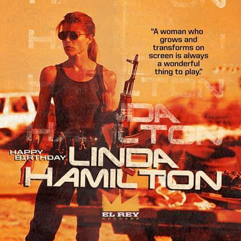 Happy Birthday to Linda Hamilton! 