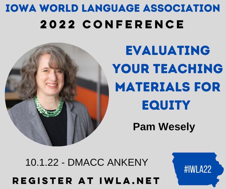 Meet the #IWLA22 Presenters! We would like to welcome back Dr. Pam Wesely this time presenting on Evaluating your Teaching Materials for Equity.
Register for the 1 day IWLA conference today! iwla.net/Registration <a href="/pamwesely/">Pam Wesely</a> <a href="/uiowa/">University of Iowa</a>