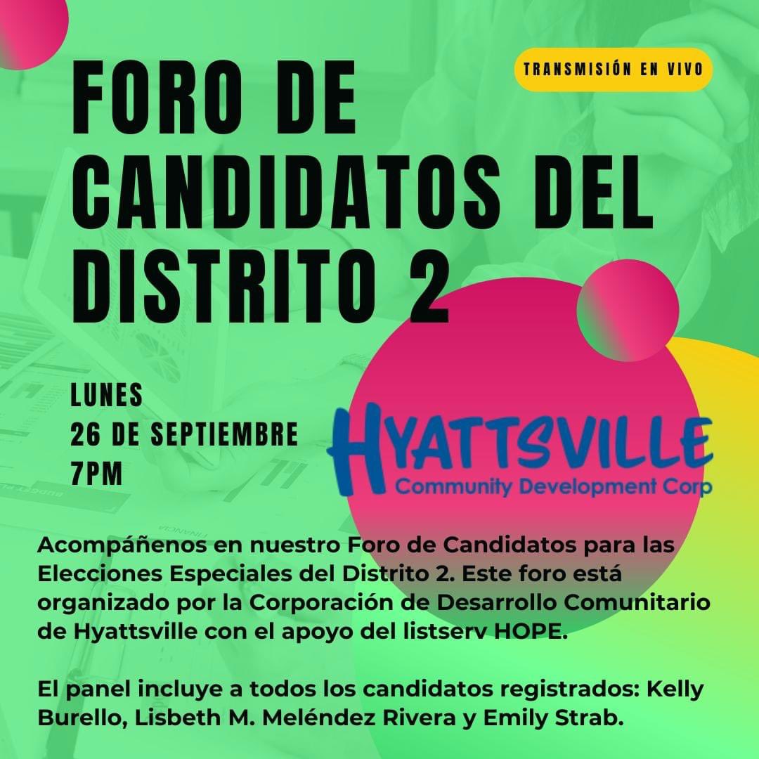 HyattsvilleCDC's tweet photo. RECORDATORIO🔔: Únete a nosotros hoy para el Foro de Candidatos de la Elección Especial del Distrito 2.

Los residentes del Distrito 2 tendrán la oportunidad de conocer a los tres candidatos. Puedes pre-registrarse en el siguiente enlace 🔗:

 https://t.co/IXWPmFRQEO https://t.co/SoEhtuovm9