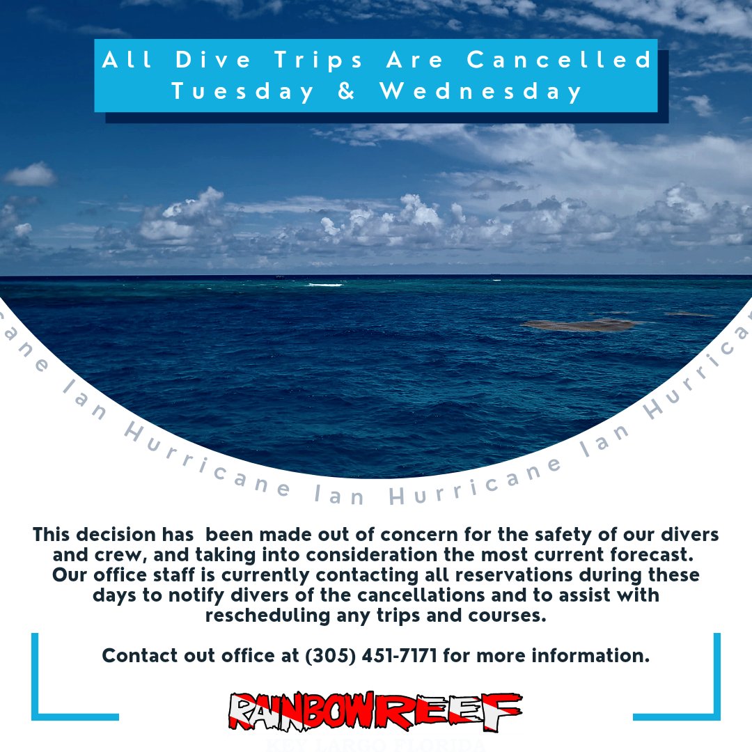 rainbowreef's tweet photo. Due to the forecast and conditions, @rainbowreef management has made the decision to cancel all dive trips on Tuesday and Wednesday, September 27th and 28th. 

Please note as of right now we plan to resume operations as normal on Thursday, September 29th.

#HurricaneIan #RRDC https://t.co/WgkXibGZ06