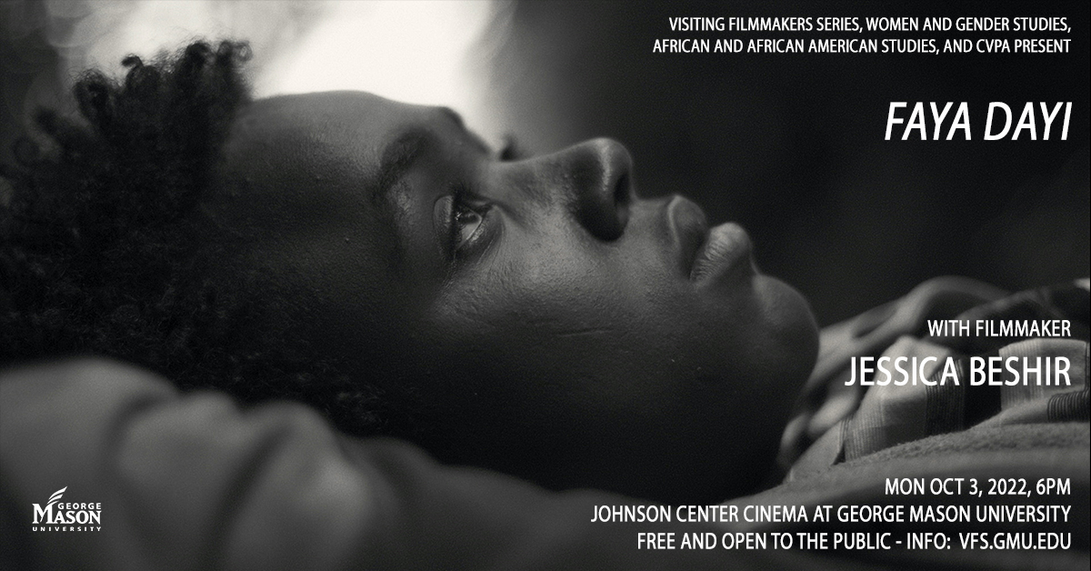 #FayaDayi and <a href="/jessybeshir/">Jessica Beshir</a> coming to <a href="/GeorgeMasonU/">George Mason University</a>  Oct, free screening and Q&amp;A vfs.gmu.edu/events/13045 <a href="/FilmGMU/">Film at Mason</a> @CVPAatMason <a href="/GMU_GLOA/">Global Affairs</a>