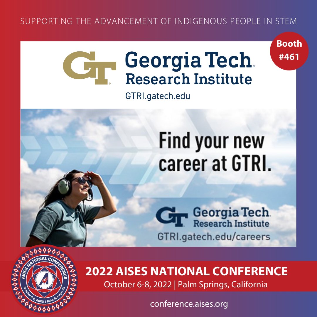 AISES's tweet image. Thank you to @GTRI for joining us as an Academic Sponsor for #AISESNC22! Learn more about George Tech Research Institute at gtri.gatech.edu/careers and Booth #461 at the College and Career Fair!

#SponsorAppreciation #SupportingSTEM #NativesInSTEM