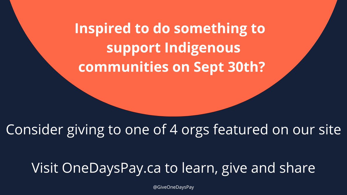 GiveOneDaysPay's tweet image. Inspired to do something? 
@anishnawbe @IndigenousWD @OrangeShirtSoc @IPSociety_ca #TruthAndReconciliation #ReflectThenAct #EveryChildMatters #Indigenous #OneDaysPay