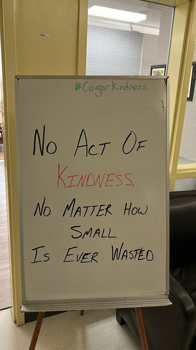 This week’s #cougarkindness message outside the office <a href="/Crestomere/">Crestomere School</a> #principaldays