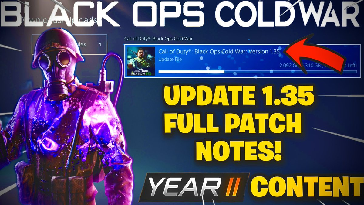 TheeEvolutionYT's tweet photo. BLACK OPS COLD WAR UPDATE 1.35 PATCH NOTES! NEW SECRET UPDATE, CRASHING ... https://t.co/UcVqkxwaxp #BlackOpsColdWar #Update #Season5Reloaded #Warzone #MWII #CallofDuty #twitch #gaming #youtube #PS4share #PS4live #ps5 #PS1 #ZombiesChronicles2 #FiringRange #Summit https://t.co/o7mquNvyvk