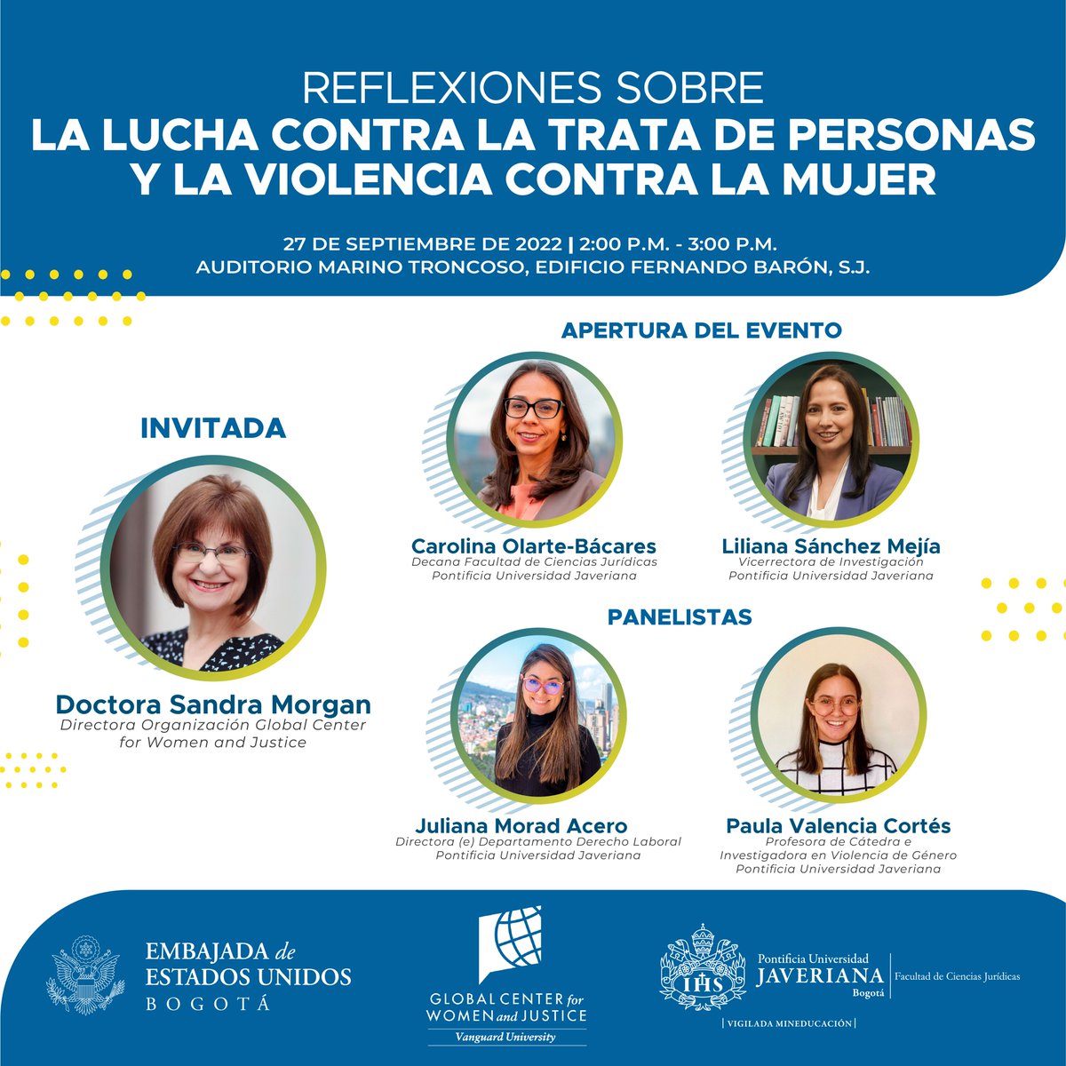 FacJuridicasPUJ's tweet photo. #Mañana a las 2 p.m., en el Aud. Marino Troncoso, estará la doctora Sandra Morgan, directora de @VUGCWJ reflexionando sobre la lucha contra la trata de personas y la violencia contra la mujer.
Participa @USEmbassyBogota #USSpeakerProgram
Inscripciones▶️ https://t.co/nhGFLfwjeN https://t.co/wfQAJXyPIr