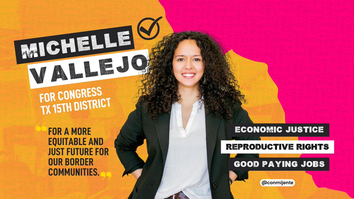 ConMijente's tweet photo. We are endorsing @MichelleVforTX for US Congress in #TX15 because she will fight for a more equitable &amp; just future in our border communities ✊🏾 

Michelle Vallejo will advocate for good-paying jobs, better access to healthcare⚕️, and educational reform. https://t.co/6Zro6CneEE