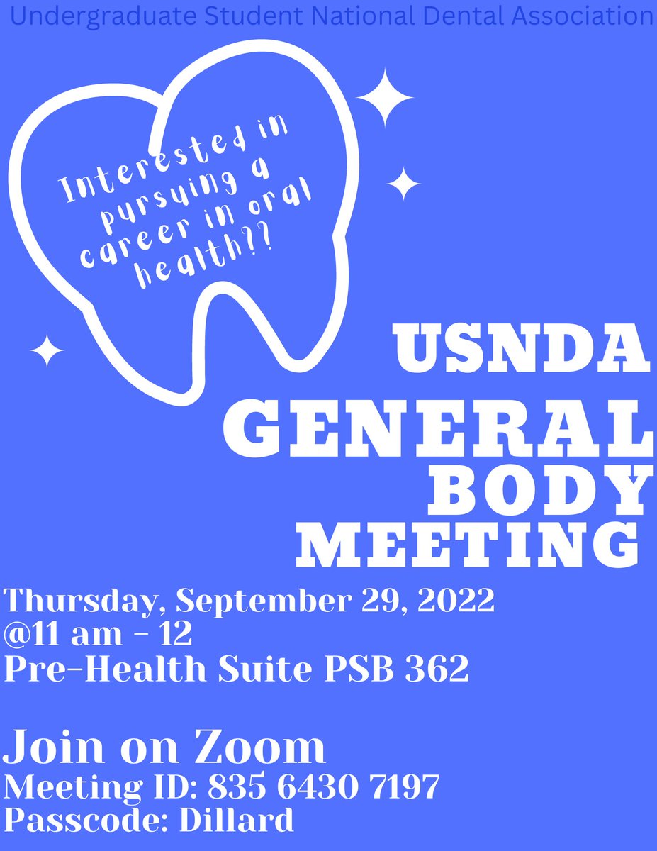 Interested in pursuing a career in Dentistry or Oral Health?? Join Dillard’s USNDA at our first general body meeting to get you on the right path!! 🤍💙🦷 #mydu