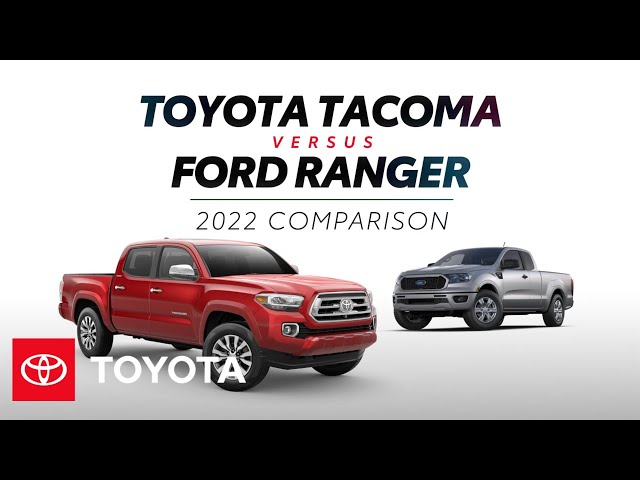 2022 Toyota Tacoma vs. 2022 Ford Ranger | Toyota tinyurl.com/2ppfpnr2