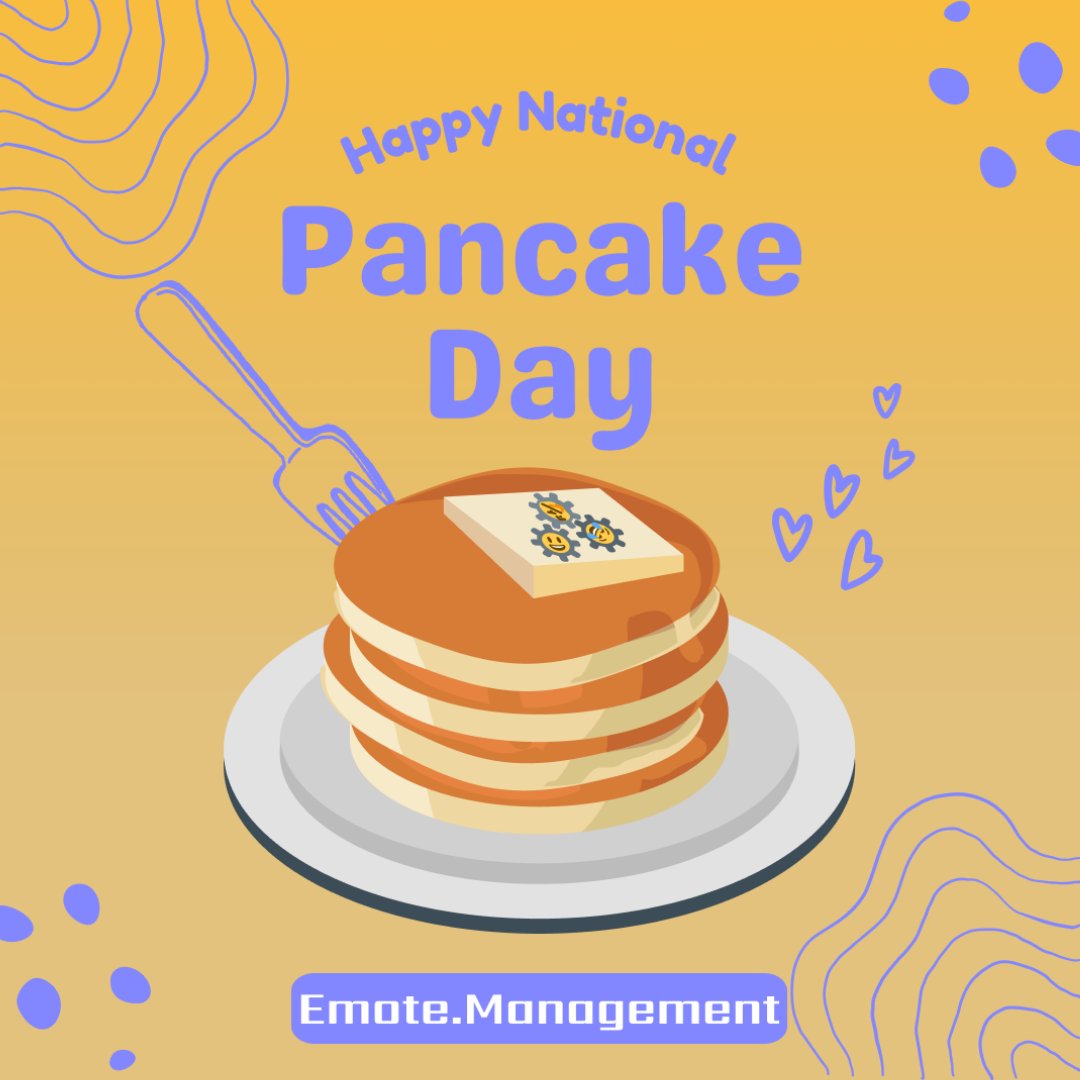 EmoteManager's tweet image. Did you know it's #NationalPancakeDay ?? Cause #EmoteManager is up to date on the National days 😎, Just like we're up to date in YOUR #Discord Servers 🤩😜