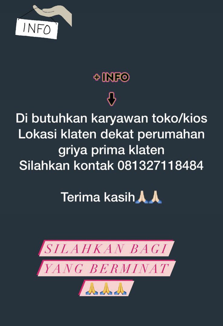 ronaldhienz's tweet photo. DIBUTUHKAN SEGERA KARYAWAN KIOS. Info kontak ke 081327118484 #lowongankerja #lowongankerjaklaten #InfoLoker #infolokerklaten #klaten https://t.co/m0LDSFqw4q