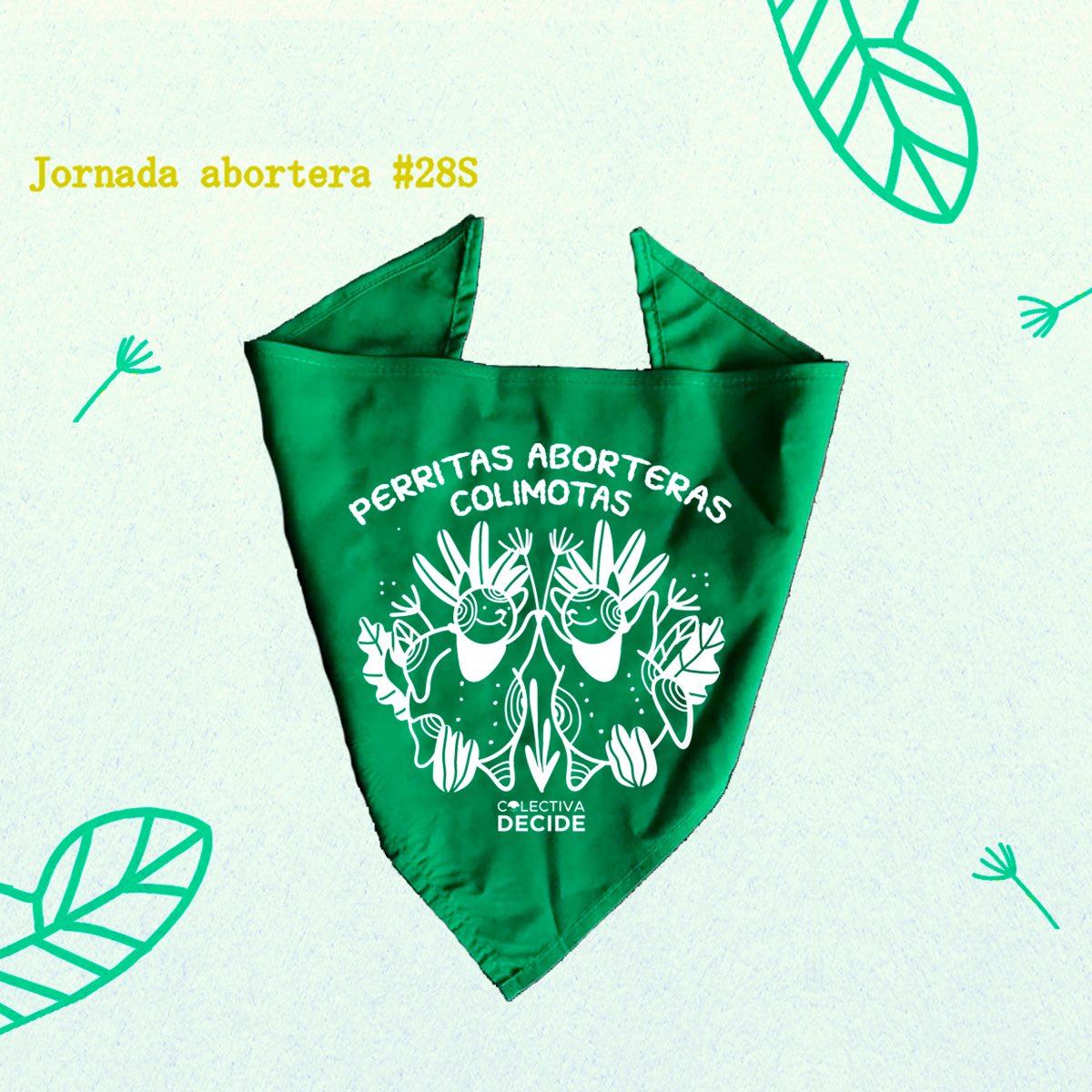 DecideColectiva's tweet photo. Nos vemos este #28S en Chavela y Martina en el corazón de Colima para compartir experiencias de aborto y perrear juntas.

¡Tendremos pañuelos a la venta! https://t.co/k9QBzE7zL2