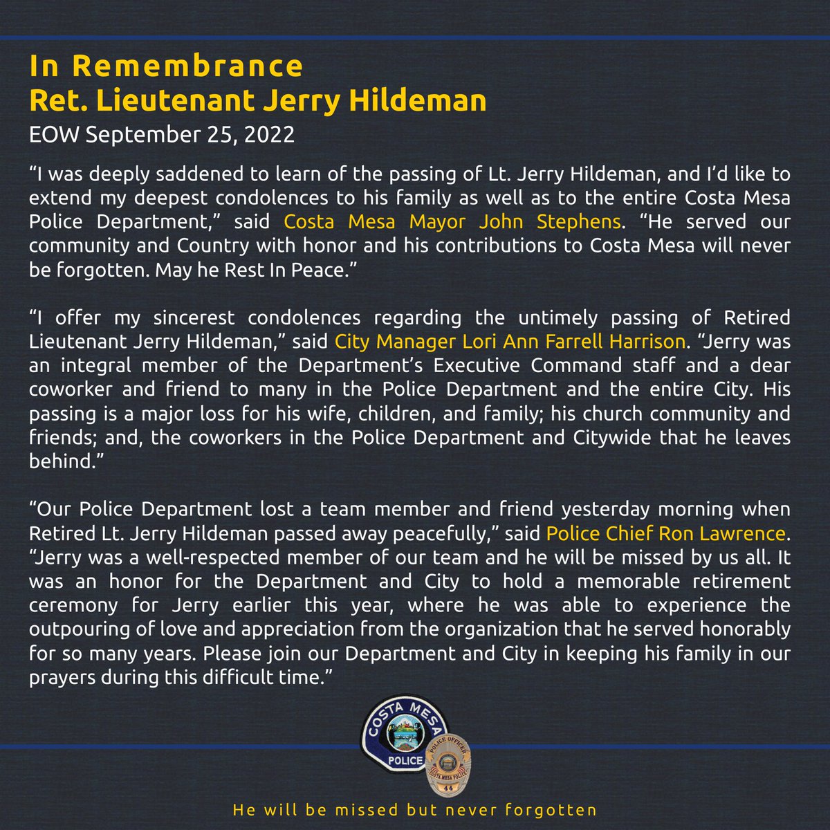In remembrance of Retired Lieutenant Jerry Hildeman, who sadly passed away yesterday.