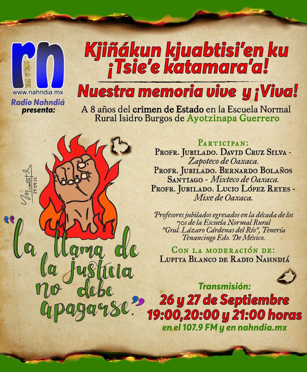 Kiadorindani's tweet photo. «La llama de la justicia no debe apagarse» sintonice @nandiafm en su programa especial https://t.co/UjJHsmSC07 por el canal  https://t.co/zxNaC7t8ih a #Ayotzinapa8Anos #CrimenDeEstado https://t.co/2Y2q6hm1mM