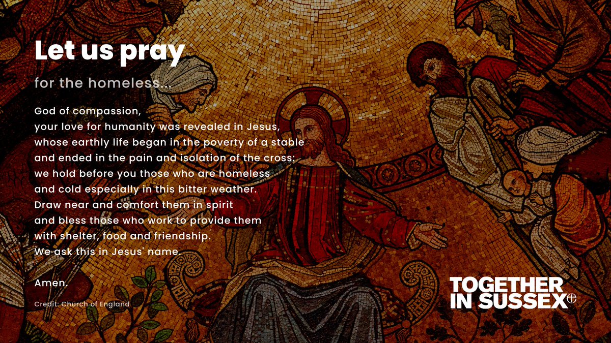 Join us as we pray for those without homes...