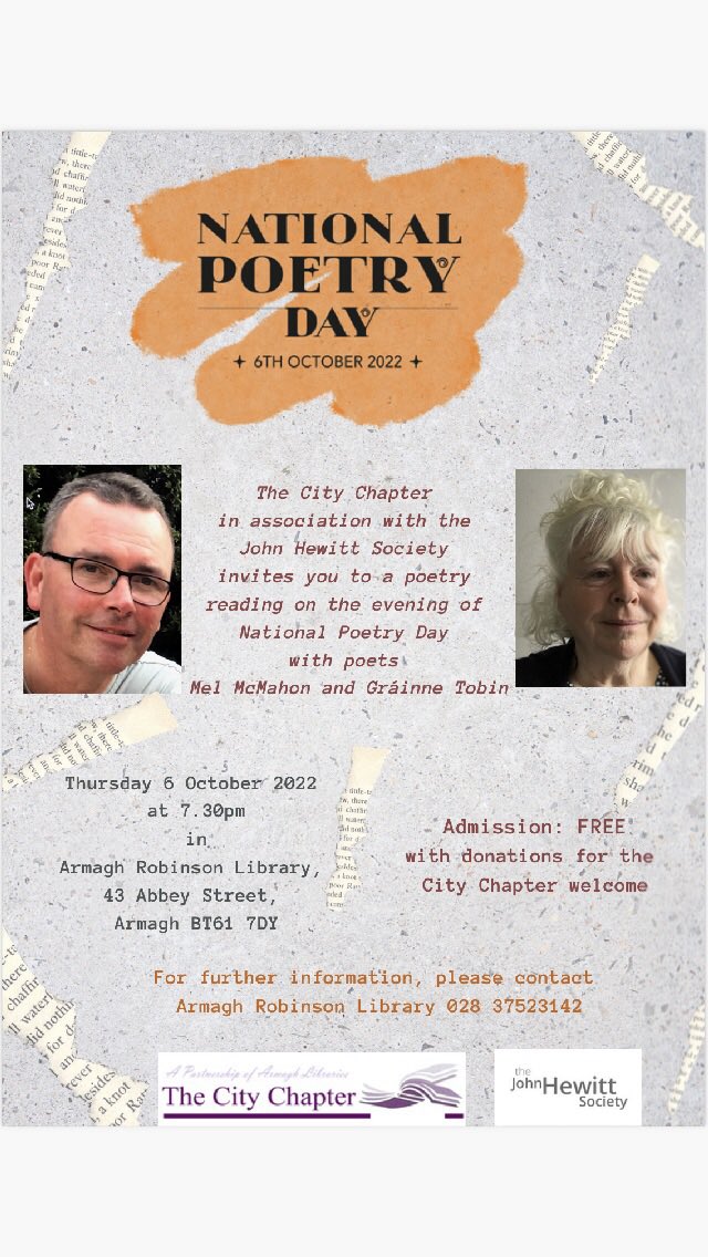 There haven’t been too many opportunities to read work publicly in recent years so I am delighted to be reading in Armagh on National Poetry Day with the lovely Gráinne Tobin. It would be great to see you there.