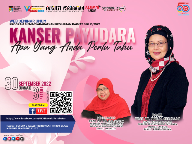 ukm_my's tweet photo. Webinar Umum Program Memasyarakatkan Kesihatan Rakyat Siri 16/2022; Kanser Payudara - Apa Yang Anda Perlu Tahu yang akan disampaikan oleh Prof. Dr. Norlia Abdullah, Fakulti Perubatan UKM.

FB Live - https://t.co/aPYoHkYR8i

#UKMWebinar #FPer #UniversitiWatanKita #UKM #UKMSharing https://t.co/RUYdtq37S6