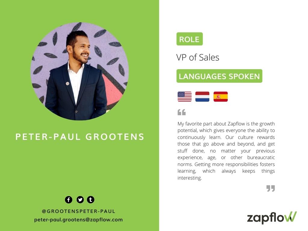Zapflow's tweet image. #BTS at Zapflow is back!

Peter-Paul Grootens started at Zapflow in August 2019. Today, he works as our VP of Sales, having grown from an Account Executive.

Read below what he loves about Zapflow, and connect with him on LinkedIn!

#Zapflow #behindthescenes #gettingthingsdone
