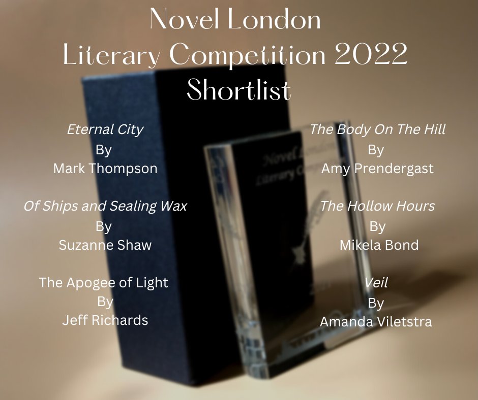 Novel_London's tweet photo. #Congratulations to this year's #NLLC shortlisted writers: @MarkTwrites @suzannejshaw Jeff Richards, @amy_elizabethp @Kala160 &amp; @GhostyAmanda! Thank you to the judges @YBattleFelton &amp; @sarahshaffi Tickets for #NLLF2022 awards ceremony are available at https://t.co/6Dc5fYjYWC 📚 https://t.co/Rs1atOn79C