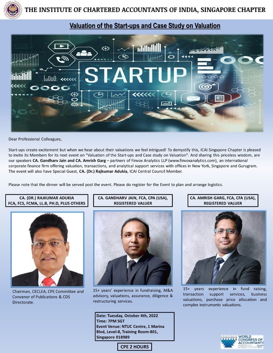 ICAISGChapter's tweet photo. We are pleased to invite for our next event- “Valuation of the Start-ups and Case study on Valuation”

Oct 4th @ 7 PM SGT

Speakers: CA. Gandharv Jain &amp; CA. Amrish Garg– Partners of Finvox Analytics

Guest of Honour: CA. (Dr.) Rajkumar Adukia, ICAI Central Council member

#ICAI https://t.co/EJoC81qZUc