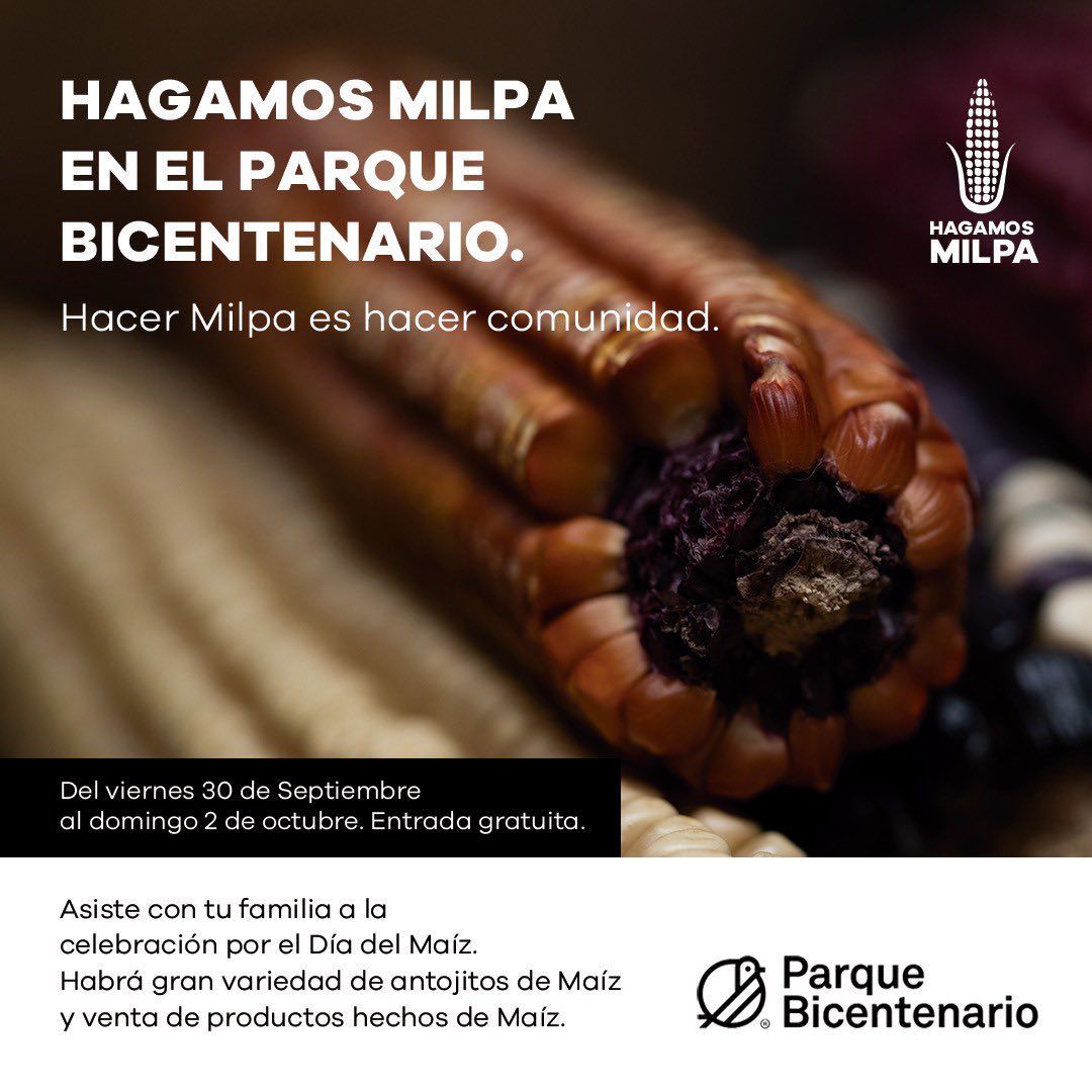 _SemillasdeVida's tweet photo. Del 30 de Septiembre al 2 de Octubre acompañamos con la @fundaciontorti en el Festival Hagamos Milpa en el Parque Bicentenario en CDMX. Un evento para celebrar el Día Nacional del Maíz disfrutando de ricos platillos y bebidas a base de maíz ademas de talleres y actividades. https://t.co/iPUhkPUJc1
