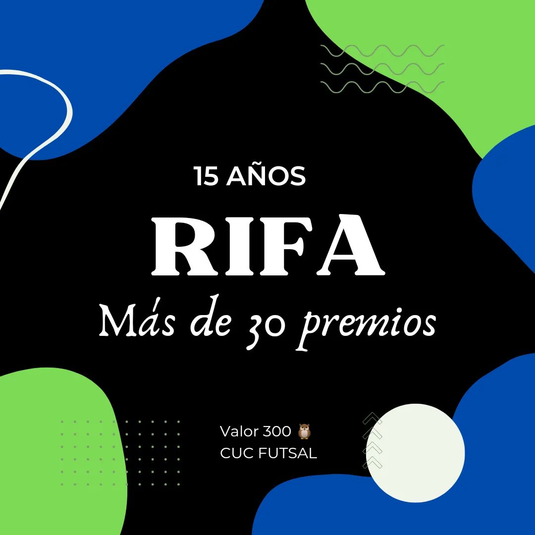CUCFUTSAL's tweet photo. RIFA DE LOS 15 AÑOS!

¡Atención cuquerxs, hinchas, hater, egresadxs, novias/os, tío, tía, abuela/o, perro, gato, etc!: lanzamos la gran rifa del CUC FUTSAL por los 15 años de vida 💙💚 https://t.co/ZGGska3mdr