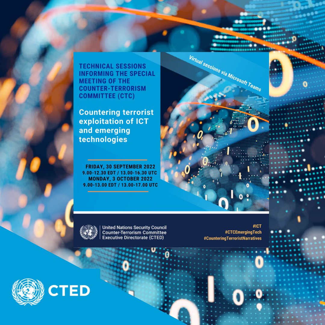 UN_CTED's tweet photo. @UN_CTED is holding virtual technical sessions on countering terrorist exploitation of ICT and emerging technologies.

Find out more &amp; register here now: https://t.co/fN8arsiCvp

#ICT #CTCEmergingTech #counterterrorism @UN https://t.co/Pj4XfEqDnH