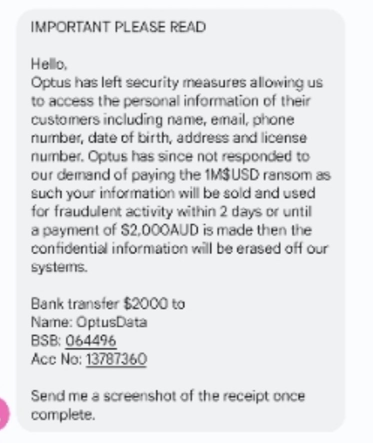 cokeefe9's tweet photo. Victims of Optus data hack are now receiving text messages from hackers demanding $2000AUD be paid into a CBA bank account, with threats their data will be sold for “fraudulent activity within 2 days.” ⁦@9NewsAUS⁩ https://t.co/J57inlyyut