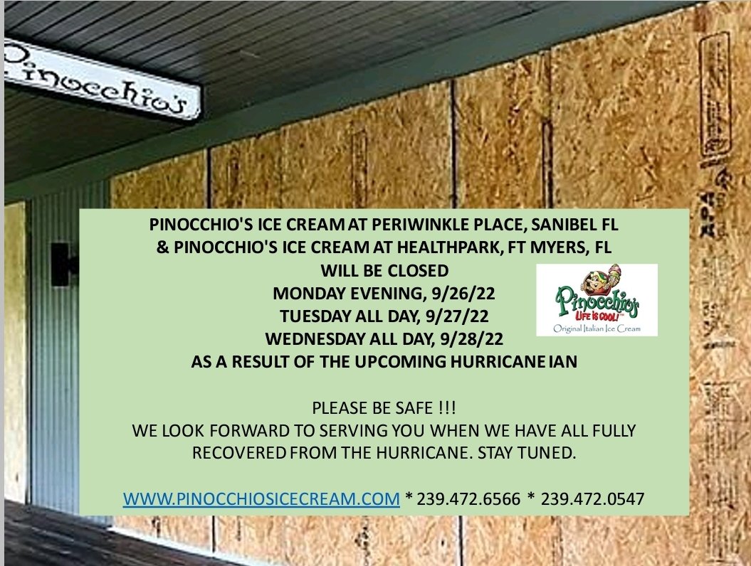 PinocchioSI's tweet photo. PINOCCHIO'S IS CLOSED DUE TO HURRICANE IAN. Pinocchio's will stay closed throughout the storm and advise everyone of our re-opening as soon as we have the green light to re-enter and start serving in both locations - Sanibel and Ft Myers. Please stay safe wherever you are. https://t.co/O28dPQv4Ch
