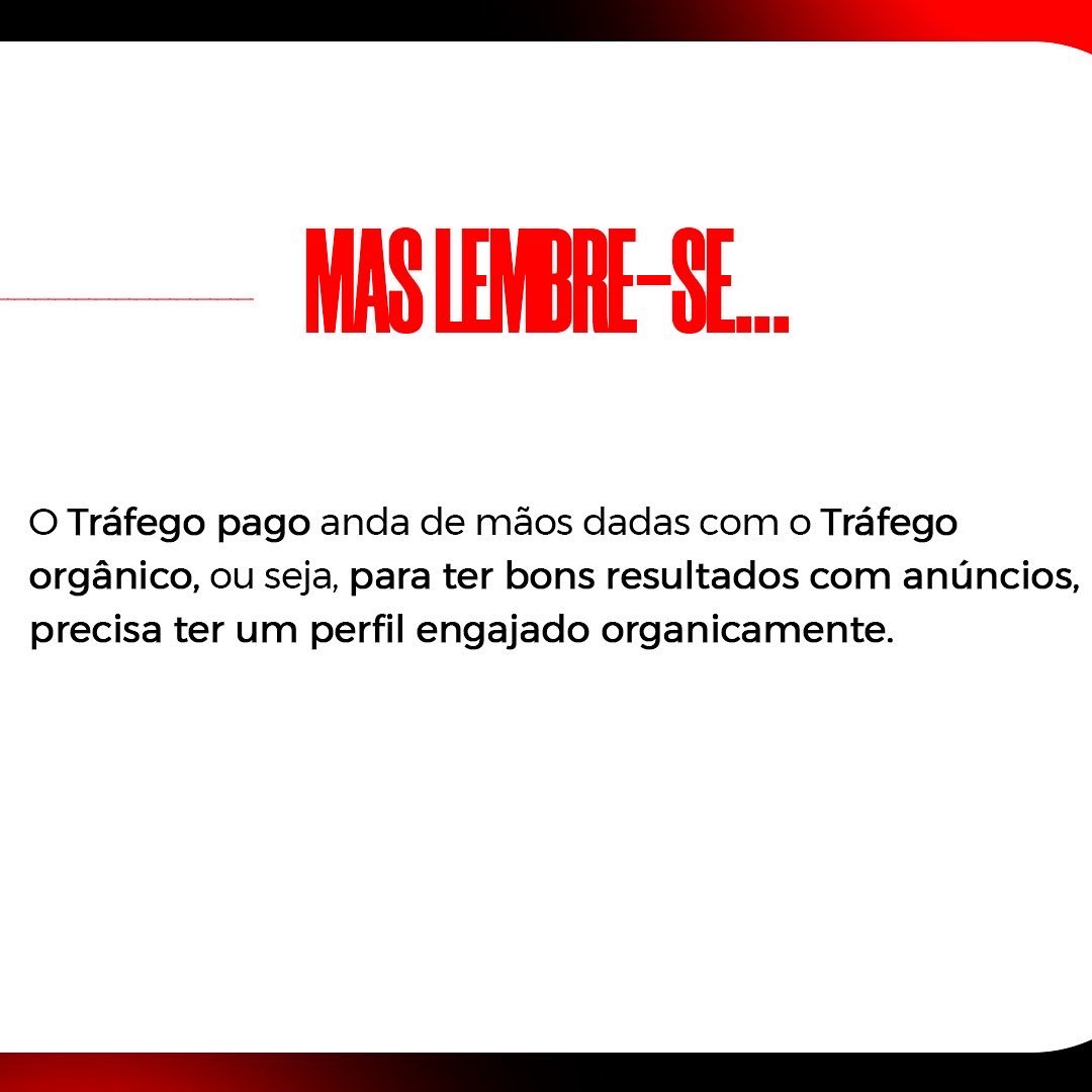 O tráfego pago é nosso amigo, e o tráfego orgânico é nosso irmão!