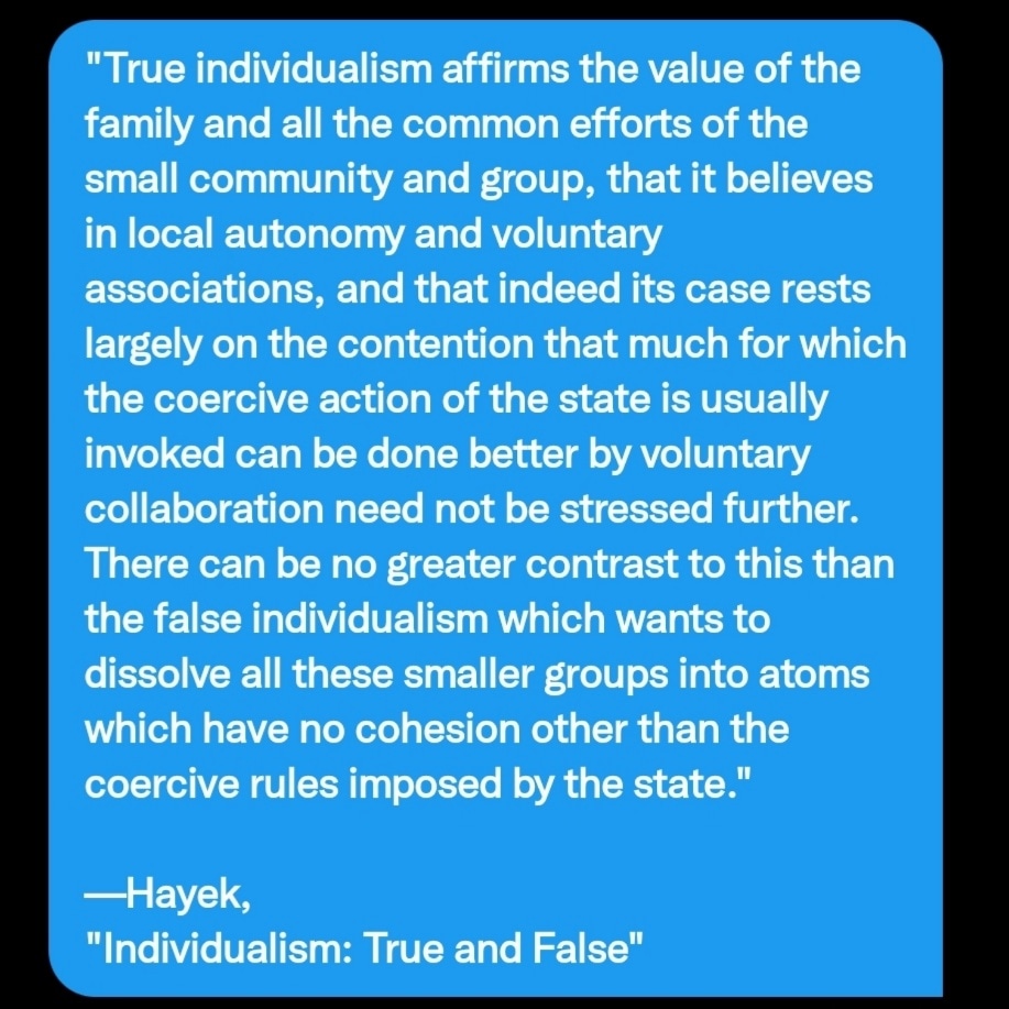 We do exactly the opposite.

Hayek himself—in the FatalConceit and in Individualism:True&False —saw the family & private property as the forces that 'shaped & furthered our civilisation...the only religions that have survived are those which support property & family. 
1/