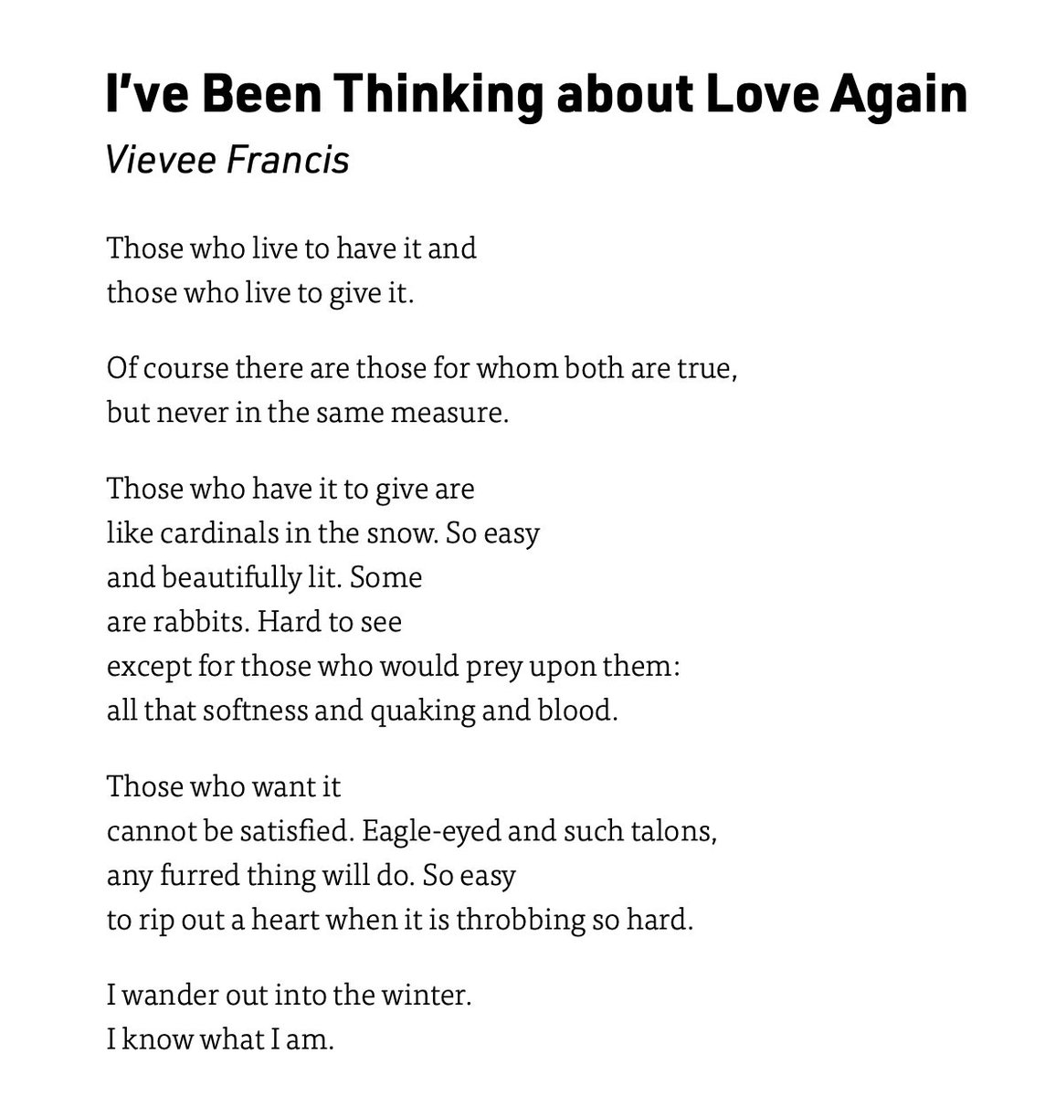 chenchenwrites's tweet photo. I wander out into the winter. 
I know what I am. 

—Vievee Francis, from "I've Been Thinking about Love Again" 

this poem. wow https://t.co/qJQ14ZEJwp