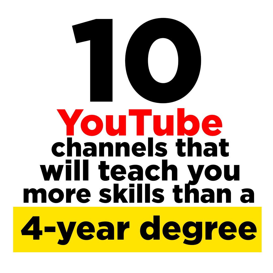 10 YouTube channels that will teach you more skills than a 4-year degree (thread)