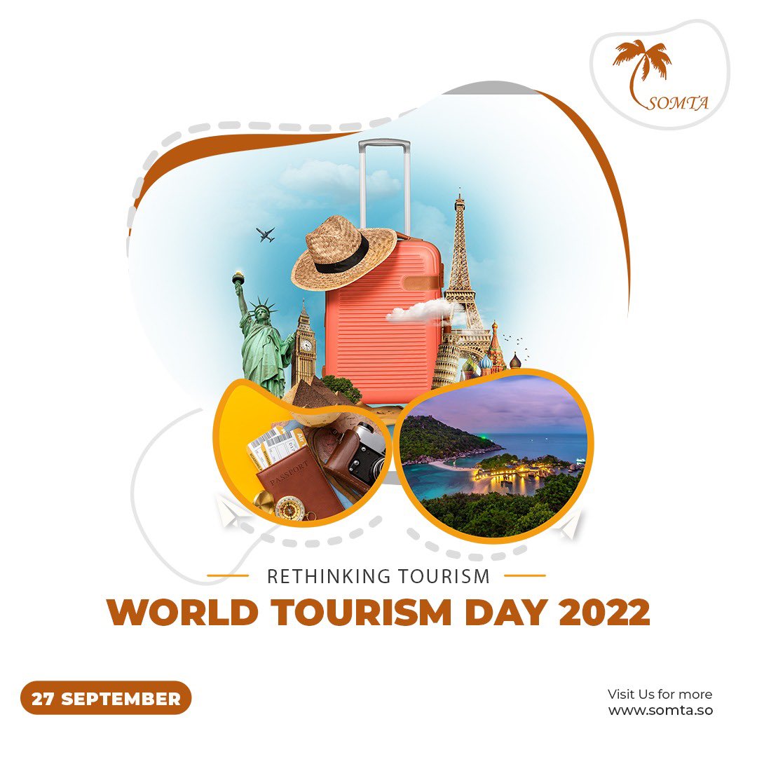 SOMTA_SO's tweet photo. #MaalintaDalxiiskaAduunka 

Happy World Tourism Day 2022.
#WTD22 #RethinkingTourism 
@TourInSomalia @VisitMogadishu @BravoBaffo @safari_somali  @EA_Tourism @SITAHSOM #Mogadishucity #Somalia #TourismSomalia #ilaDalxiis #letstour https://t.co/SH7emfdchy