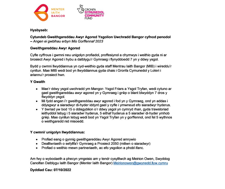 Hysbyseb tendr am waith gweithgareddau awyr agored ysgolion uwchradd Bangor. Dyddiad cau: Y 7fed o Hydref.
Am fwy o fanylion a ffurflen gais, e-bostiwch neges@menteriaithbangor.cymru neu MeirionOwen@gwynedd.llyw.cymru
#yagym