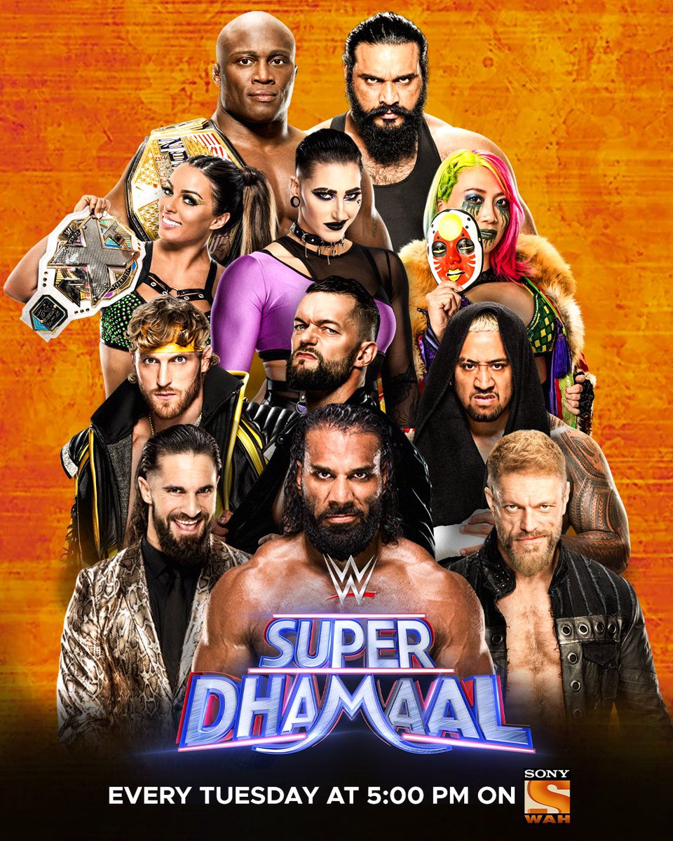 Tune-in to #WWESuperDhamaal on SONY WAH to watch the best of #WWE, every  Tuesday at 5 PM (IST)! #WWEonSonyIndia, image size:960x1200