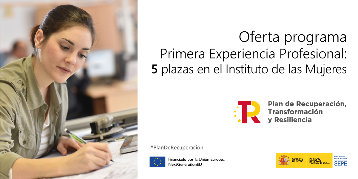 empleo_SEPE's tweet photo. 📣 Oferta de 5⃣ plazas en el @InstMujeres en diversas áreas dentro del marco del #ProgramaPrimeraExperiencia del @P_Recuperacion #PRTR ⤵️

📝 Contrato de 12 meses
🗓 Fecha límite de presentación de solicitudes ➡ 31 de octubre

🔷 Más información 👉 https://t.co/WJrMVM3yzB https://t.co/y09bEqKQae